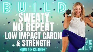 45 Minute No Repeat Low Impact Cardio and Strength Workout | Burn 412 Calories*