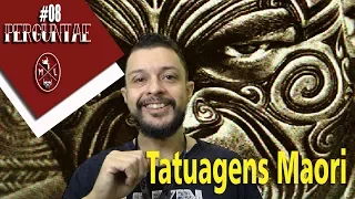 PerguntAÊ #08 - Tatuagens Maori