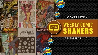 CovrPrice Hot Comic Book Shakers of the Week of December 23rd 2021!