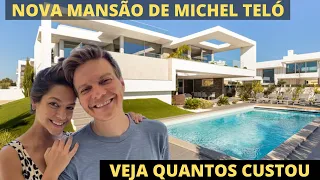 NOVA MANSÃO DE MICHEL TELÓ FOI UMA FORTUNA -VEJA OS VALORES