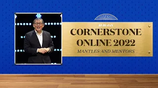 15-16 January 2022 | Mantles & Mentors | Ps. Yang | Cornerstone Community Church | CSCC Online