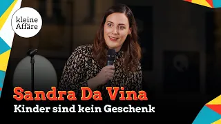 Sandra Da Vina / Kinder sind kein Geschenk!  / Kleine Affäre