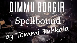 Dimmu Borgir - Spellbound (by the Devil) *DRUM COVER