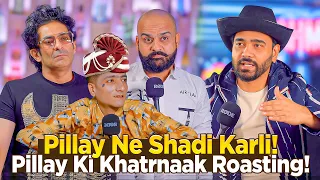 Pillay Ne Shadi Karli!! | Pillay Ki Khatarnak Roasting!! | Ahmed Khan Podcast!!