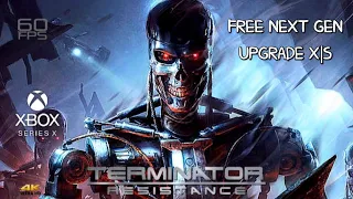 FREE NEXT GEN UPGRADE IS OUT! | XBOX SERIES X|S | Terminator Resistance