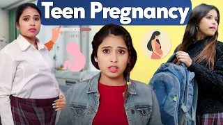 Teen Pregnancy | Story of a Teenage Girl | Sbabli