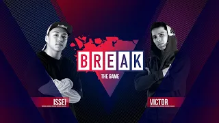 B-Boy Issei vs. B-Boy Victor | BREAK THE GAME