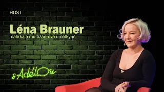 Talkshow s Adélou: Léna Brauner