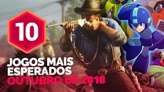 OS 10 JOGOS MAIS ESPERADOS DE OUTUBRO DE 2018