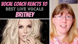 Vocal Coach Reacts to Britney Spears Best LIVE Vocals