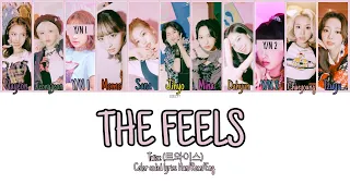 TWICE (트와이스) 'THE FEELS'- As A Member [Karaoke] || 11 Members Ver.