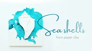 How to Make 3D Seashell Art with Air Dry Clay:  Easy DIY Modern Beach Art