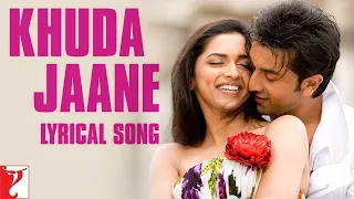 Khuda Jaane :  Bachna Ae Haseen Movie /KK Best Song /Ranbir Kapoor Hits