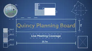Quincy Planning Board: May 15, 2024