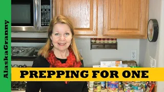 Prepping For One - How To Start Prepper Pantry Emergency Gear For Singles