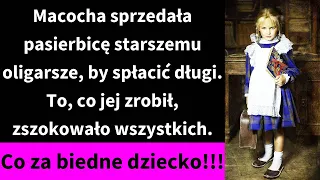 Macocha sprzedała pasierbicę starszemu oligarsze, by spłacić długi. To, co jej zrobił, zszokowało