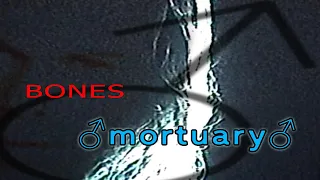 BONES - Mortuary ♂Gachi Remix♂