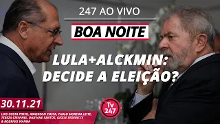 Boa Noite 247 - Alckmin se aproxima de Lula, que já fala em rever preços da Petrobras