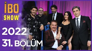 İbo Show 2022 31. Bölüm (Hakan Taşıyan, Necati Şaşmaz, Melek Mosso, Şafak Sezer, Yiğit Mahzuni)