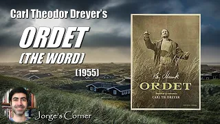 Carl Theodor Dreyer's Ordet [The Word] (1955) | Film Review and Analysis