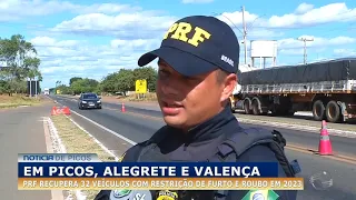 Em Picos, Alegrete e Valença, PRF recupera 32 veículos com restrição de furto e roubo em 2023