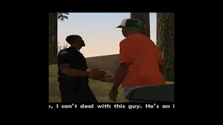 GTA San Andreas Behave Nigga