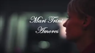 Amores ( Mari Trini )