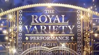 The Royal Variety Performance 2018 Full EPISODE ITV