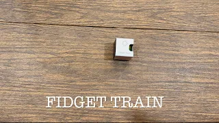 Fidget Train Review