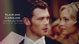 Klaus and Caroline  ● "I Never Meant..." Klaus' Love Letter