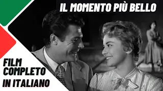 Il momento più bello I Commedia I Film Completo in Italiano