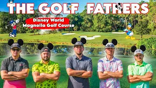 Ultimate Golfing Experience: Disney World's Magnolia Golf Course With The Golf Fathers!