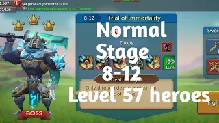 Lords mobile normal stage 8-12 f2p with level 57 heroes|Trail of immortality normal stage 8-12