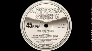 12'' Sugar Minott & Captain Sinbad - Hard Time Pressure (& Dub)