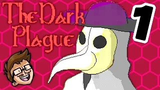 How to cure the plague? - The Dark Plague 1