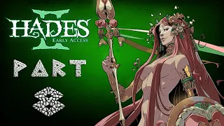 Hades II: Early Access Walkthrough: Part 8 (No Commentary)