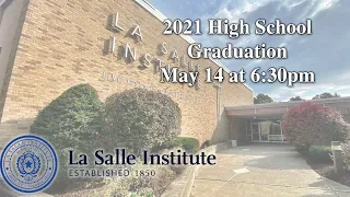 La Salle Institue 2021 High School Graduation