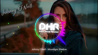 Johnny O'Neill - Moonlight Shadow - DHR