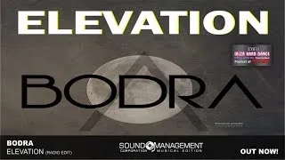 Bodra - Elevation (HIT MANIA 2016 - IBIZA HARD DANCE Playa D'en Bossa)