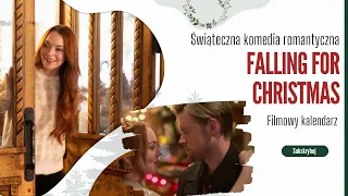 Falling for Christmas- komedia romantyczna|Lindsay Lohan&Chord Overstreet