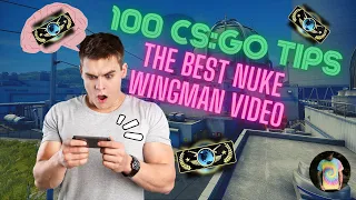 [CS TIPS] The BEST Nuke Wingman Tips you need to see! (+100 Tips)