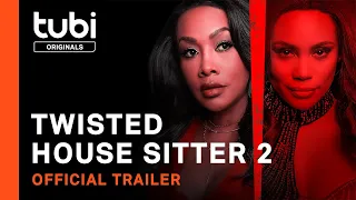 Twisted House Sitter 2 | Official Trailer | A Tubi Original