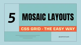 Responsive Mosaic Layouts Made Easy with CSS Grid