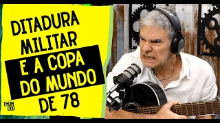 João Canalha como era a DITADURA MILITAR na Argentina na COPA DO MUNDO de 78