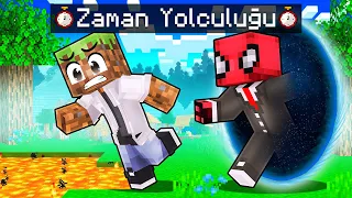 ZAMANDA YOLCULUK YAPTIM -Minecraft