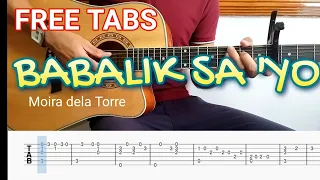 FREE TABS - BABALIK SA 'YO by Moira Dela Torre ( fingerstyle guitar )