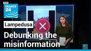 Surge of misinformation on Lampedusa migration influx • FRANCE 24 English