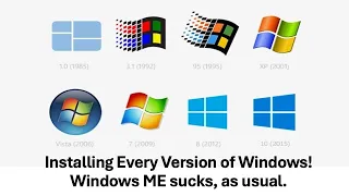 Installing Every Single Version of Windows In REVERSE! (Windows ME Sucks even in 2024)