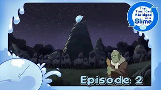 That Time I got Abridged as a Slime Episode 2