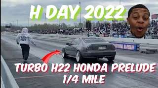 Racing my turbo h22 Honda prelude at H day 2022